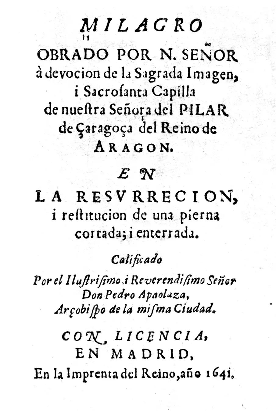 14 relacion de Diego Jose Dormer atribuida erroneamente a su tio fray Jeronimo de San Jose 1641